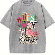 His Way Is Better Jesus Vintage Washed T-Shirt in Gray