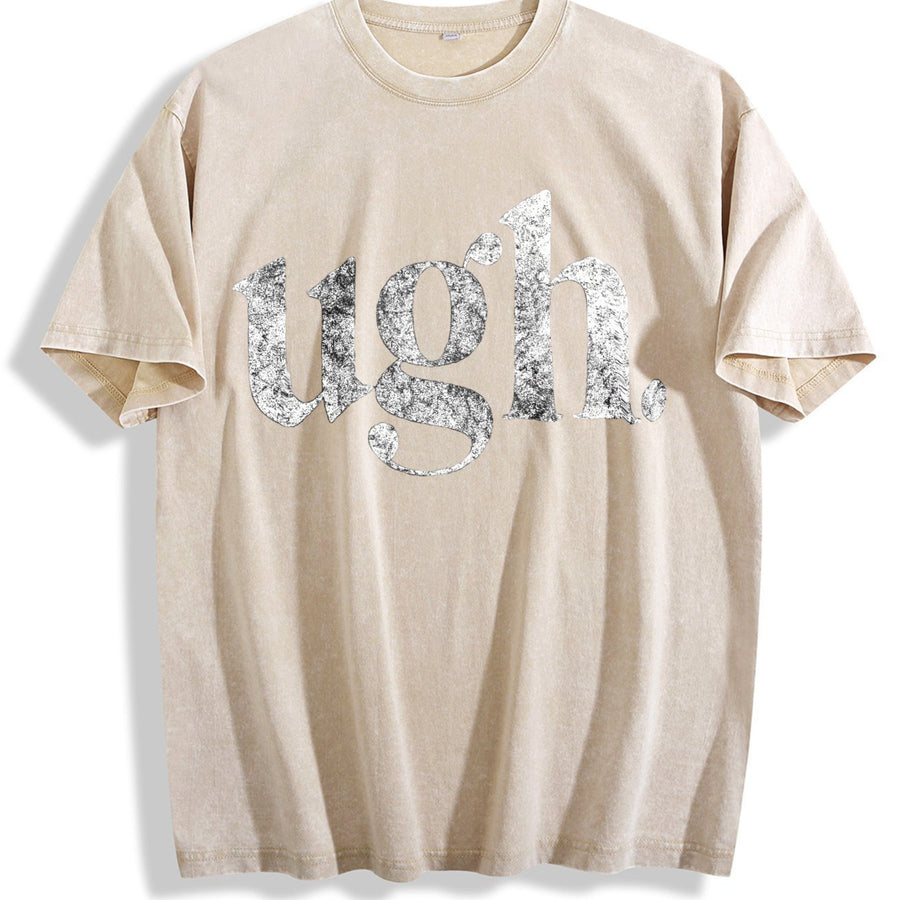 Ugh. Sarcastic Eye Roll Novelty Cute Ladies Introvert Vintage Washed T-Shirt in Beige