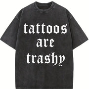 Tattoos Are Trash Vintage Washed T-Shirt in Black