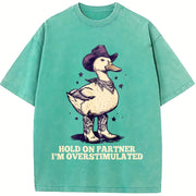 Hold on Partner I’m Overstimulated Unhinged Vintage Washed T-Shirt in Blue