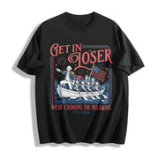 Get in Loser We're Crossing the Delaware Meme Cotton T-Shirt in Black