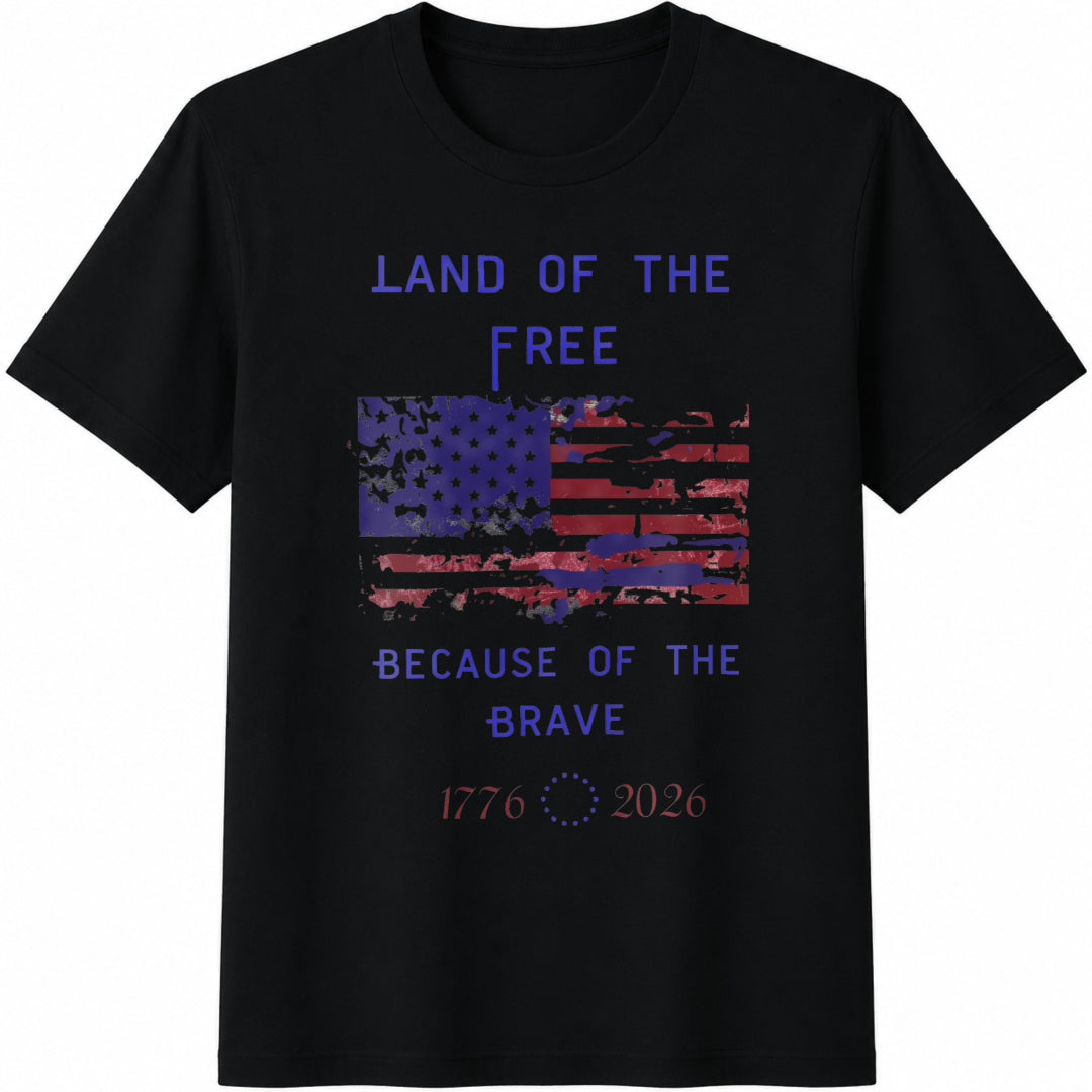 Land of the Free Because of the Brave Cotton T-Shirt in Black