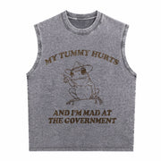 My Tummy Hurts and I'm Mad at the Government Frog Vintage Washed Tank Top in Gray