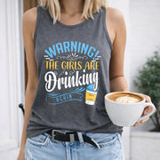 Warning the Girls Are Drinking Again Women's Color Cotton Tank Top in Gray