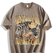 Mentally ILL Totally Chill Vintage Washed T-Shirt in Brown