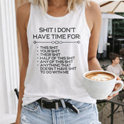 No Time for This Humor Women's Color Cotton Tank Top in White