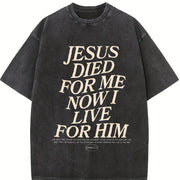 Retro Double Sided (230 Pure ) 'JESUS DIED FOR ME NOW I vintage washed oversized T-shirt in Black