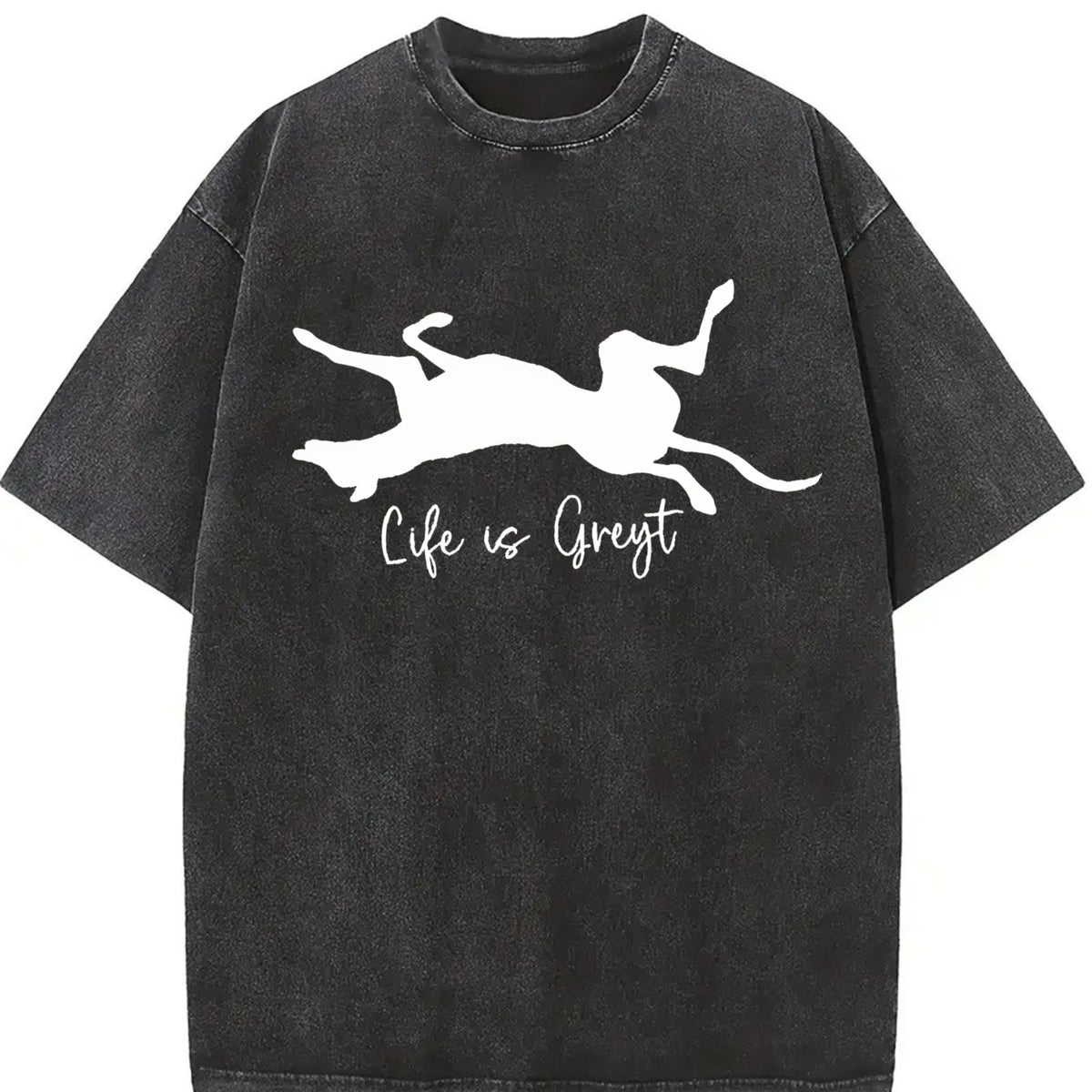 Life Is Greyt Greyhound Lover Vintage Washed T-Shirt in Black