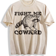Raccoon Fight Me Coward Humor vintage washed oversized T-shirt in Beige