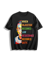 When Injustice Becomes Law Resistance Becomes Duty Cotton T-Shirt in Black