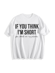 Saying Humor Cute Unisexs Cotton T-Shirt in White