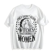 They Didn't Burn Witches Cotton T-Shirt in White