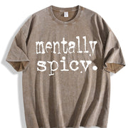 Mentally Spicy Vintage Washed T-Shirt in Brown