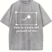 Sarcastic Humor Retro Joke Vintage Washed T-Shirt in Gray
