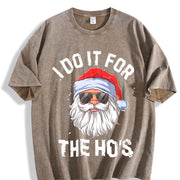I Do It for the Ho's and Inappropriate Christmas Santa Vintage Washed T-Shirt in Brown