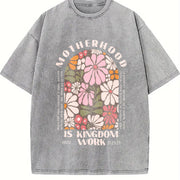 Motherhood Is the Kingdom of Work Vintage Washed T-Shirt in Gray