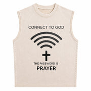 Connect to God the Password Ls Prayert- Heavy Vintage Washed Tank Top in Beige