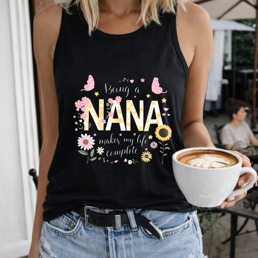Being a Nana Makes My Life Complete Crew-neck Sleeveless Women's Color Cotton Tank Top in Black