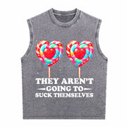 They Aren't Going to Suck Themselves Inappropriate Vintage Washed Tank Top in Gray