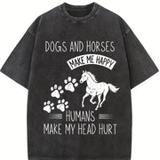 Dogs and Horses Make Me Happy Humans Make My Head Hurt Vintage Washed T-Shirt in Black