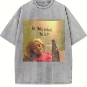 Is This What Life Is Glam Doll Vintage Washed T-Shirt in Gray