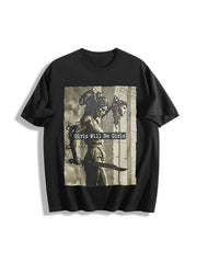 Girls Will Be Girls Cotton T-Shirt in Black