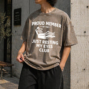 Fathers Day Proud Member of the Just Resting My Eyes Club Vintage Washed T-Shirt in Brown