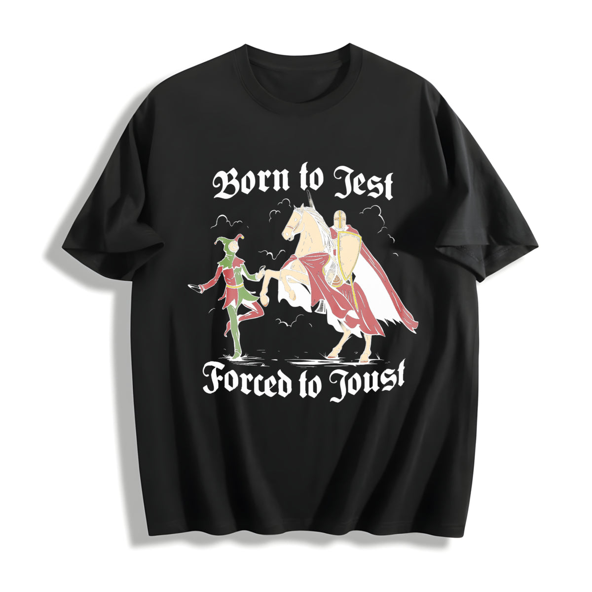Born to Jest Forced to Joust Cotton T-Shirt in Black