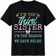 Third Sister Reason We Have Rules Cotton T-Shirt in Black