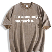 I'm a Mommy Mamacita Huda Meme Reality TV Quote vintage washed oversized T-shirt in Brown