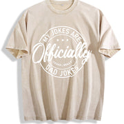 My Jokes Are Officially Dad Jokes Badge Vintage Washed T-Shirt in Beige
