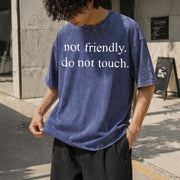 Minimalist Not Friendly Do Not Touch Vintage Washed T-Shirt in Blue