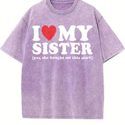 I Love My Sister Yes She Bought Me This Trending vintage washed oversized T-shirt in Purple