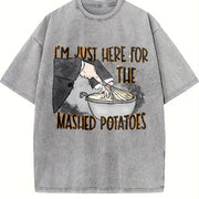 With a End Designed Specifically for Potatoes Vintage Washed T-Shirt in Gray
