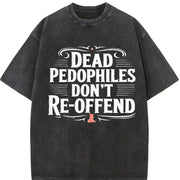 Dead Pedophiles Don't Re-offend Text Tank Vintage Washed T-Shirt in Black