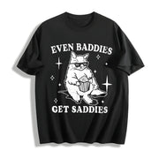 Even Baddies Get Saddies Cotton T-Shirt in Black