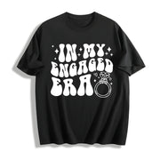 In My Engaged Era Engagement Cotton T-Shirt in Black
