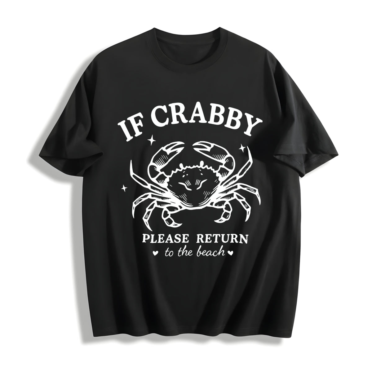 Beach Crab If Crabby Return to Beach Cotton T-Shirt in Black