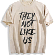 They Don't Like Us Vintage Washed T-Shirt in Beige