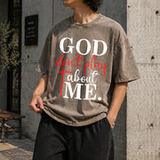 God Dont Play About Me Inspirational Faith Christ Vintage Washed T-Shirt in Brown