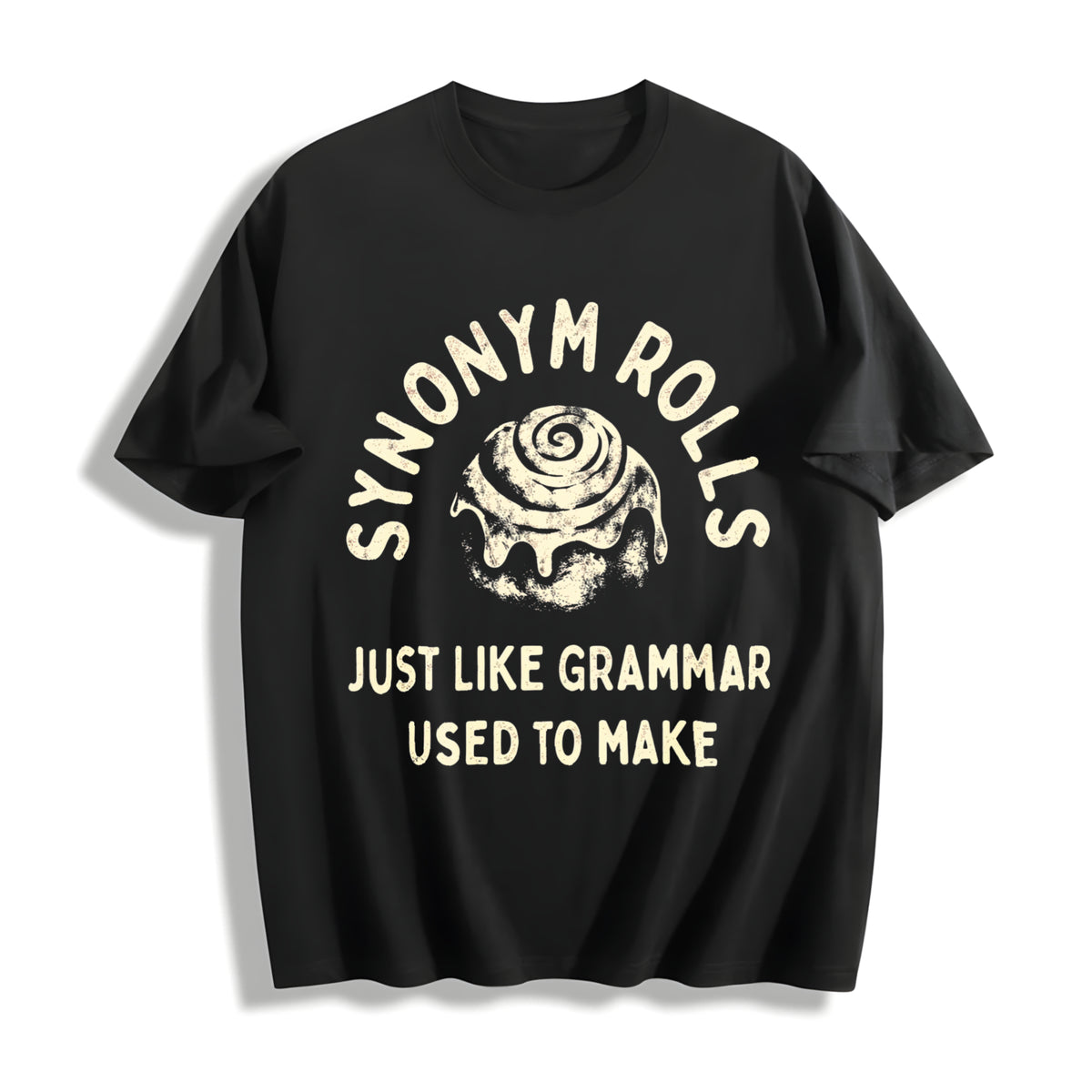 Synonym Rolls Just Like Grammar Used to Make for Ladies Cotton T-Shirt in Black