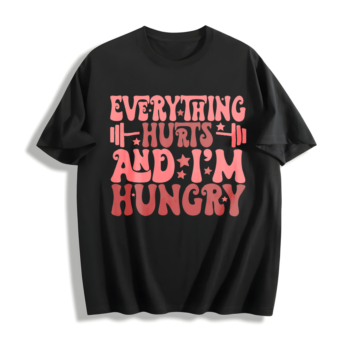 Everything Hurts and I'm Hungry Cotton T-Shirt in Black