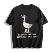 Hold on Partner IM Overstimulated Cotton T-Shirt in Black
