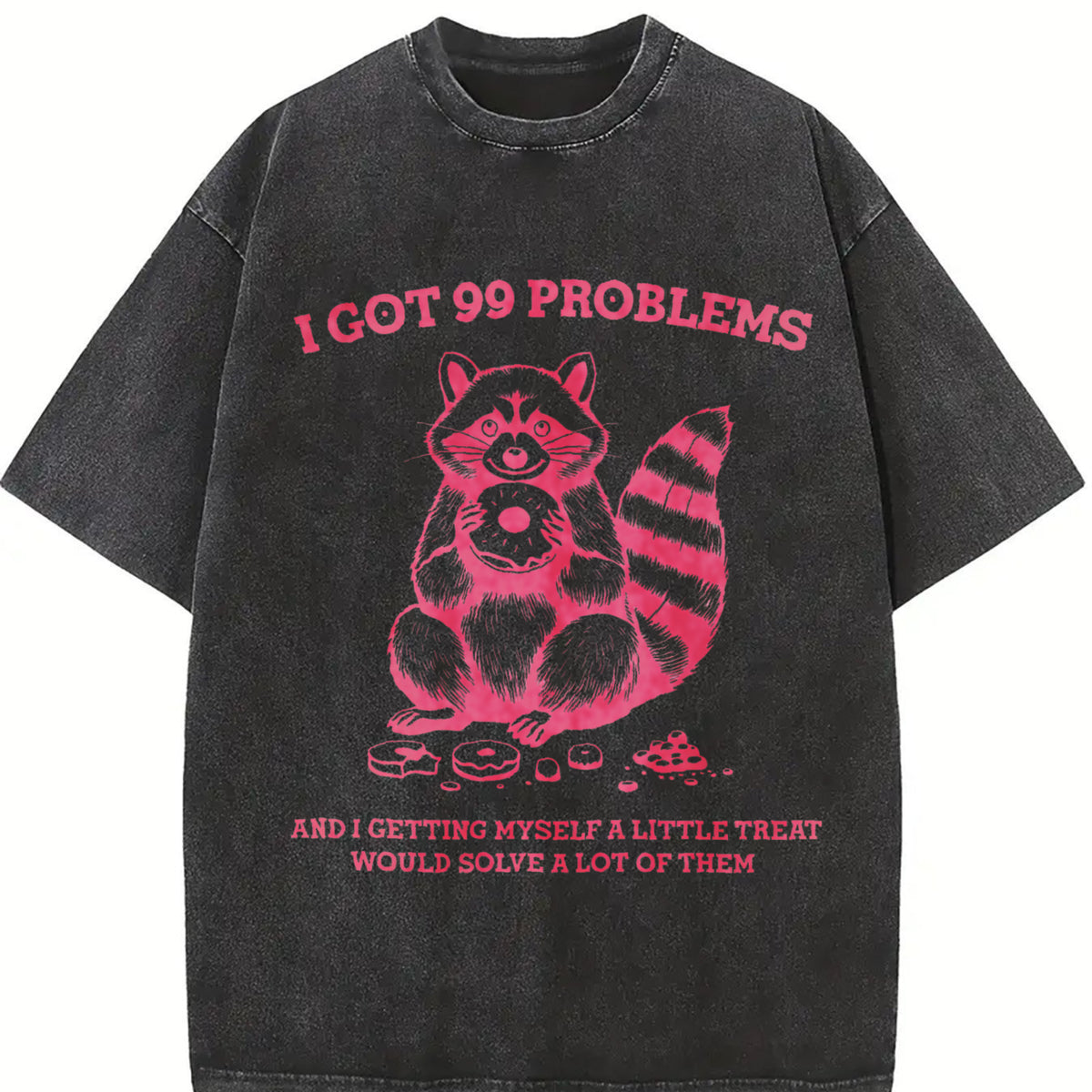 Retro I Got 99 Problems Raccoon 90's Vintage Washed T-Shirt in Black