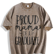 Mom Graduation Proud Mama of a Graduate Graduation Proud Vintage Washed T-Shirt in Brown