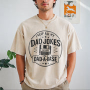 I Keep All My Dad Jokes in a Dad-a-base Vintage Washed T-Shirt in Beige