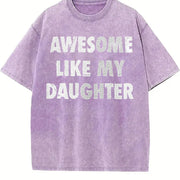 Awesome Like My Daughter Vintage Washed T-Shirt in Purple
