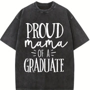 Mom Graduation Proud Mama of a Graduate Graduation Proud Vintage Washed T-Shirt in Black