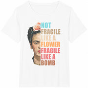 Feminist Not Fragile Like a Flower Fragile Like a Bomb Cotton T-Shirt in White