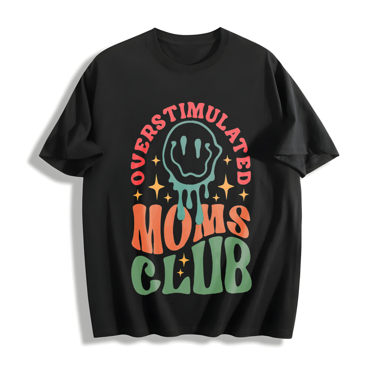 Overstimulated Moms Club Cotton T-Shirt in Black